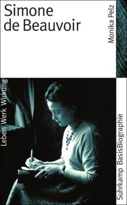 Monika Pelz - Simone de Beauvoir (Suhrkamp BasisBiographien) - Preis vom 09.10.2026 07:28:09 h