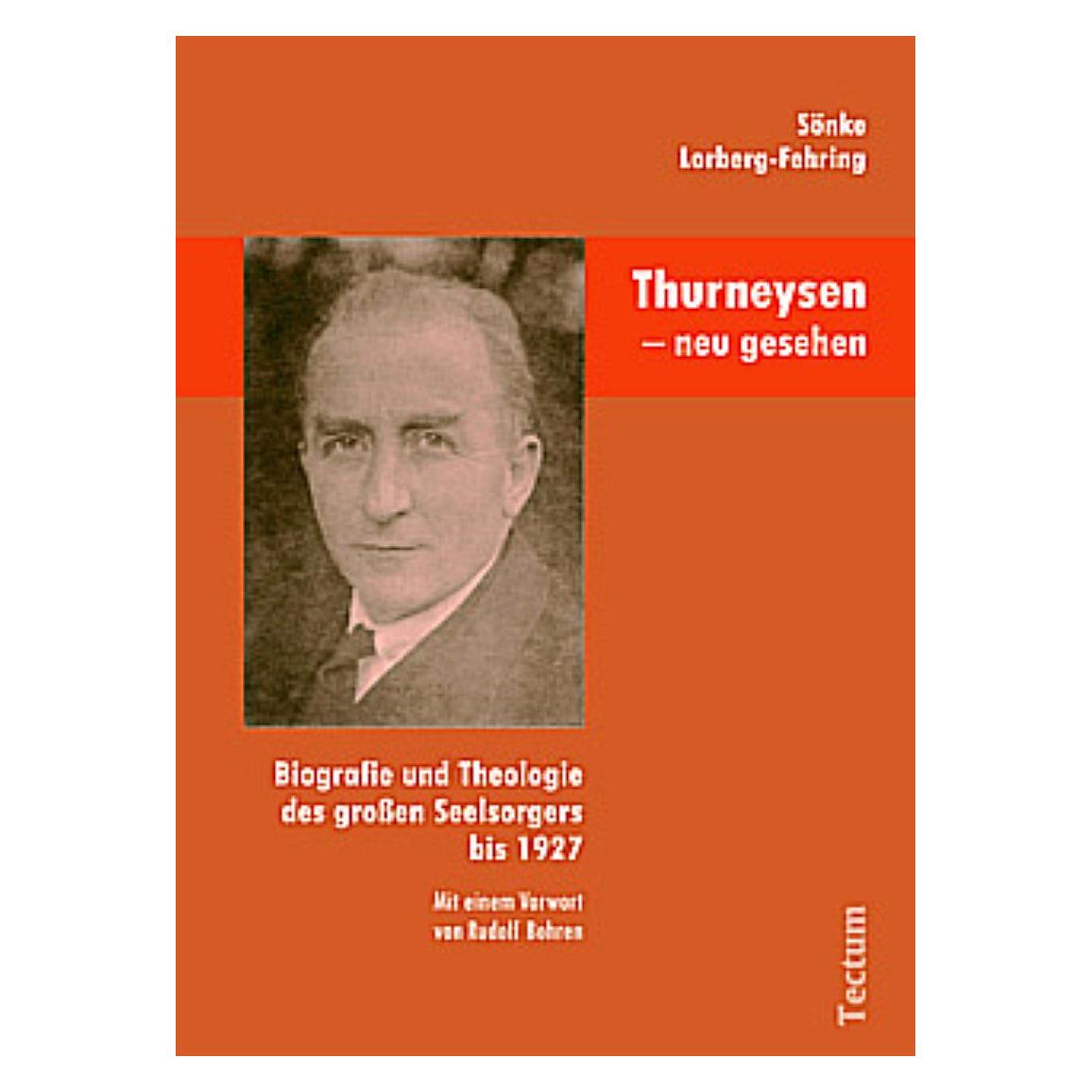 Tectum Thurneysen - neu gesehen (Deutsch, Softcover, Sönke Lorberg-Fehring) (7302869)