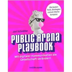 Public Arena Playbook, Sachbücher von Juri Schnöller