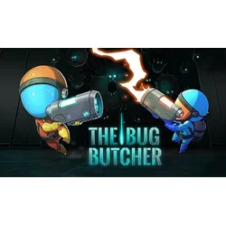 The Bug Butcher