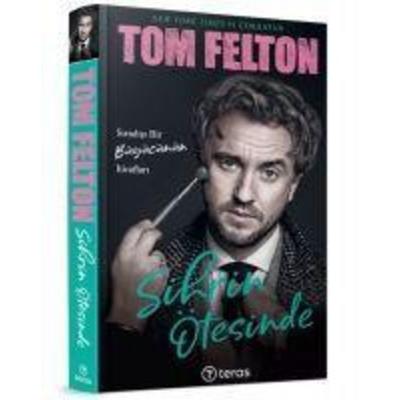 Sihrin Ötesinde, Taschenbuch von Tom Felton, Teras Kitap