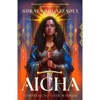 Aicha, Taschenbuch von Soraya Bouazzaoui, Little, Brown Book Group, 978-0-356-52549-5