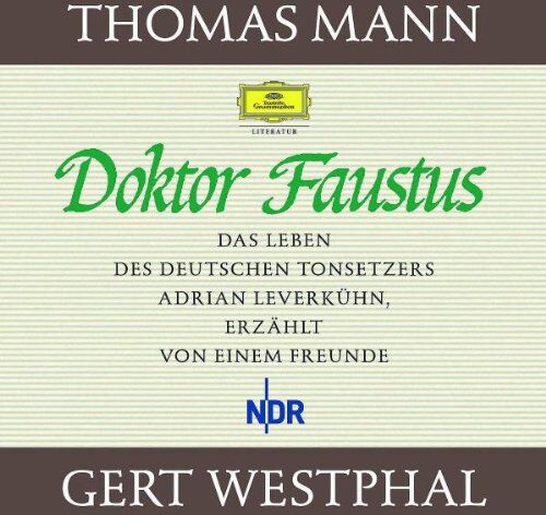 Thomas Mann - Doktor Faustus. 22 CDs: Das Leben des Tonsetzers Adrian Leverkühn, erzählt von einem Freunde - Preis vom 10.10.2026 11:48:34 h
