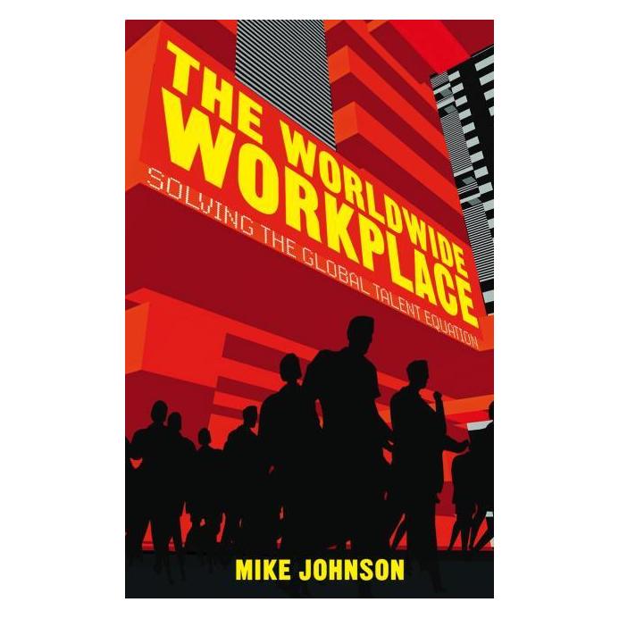 Palgrave Macmillan Uk Worldwide Workplace (Englisch, Hardcover, M Johnson, M. Johnson) (63312579)