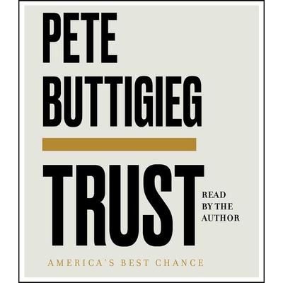 Trust - Pete Buttigieg, CD, 9781797119212