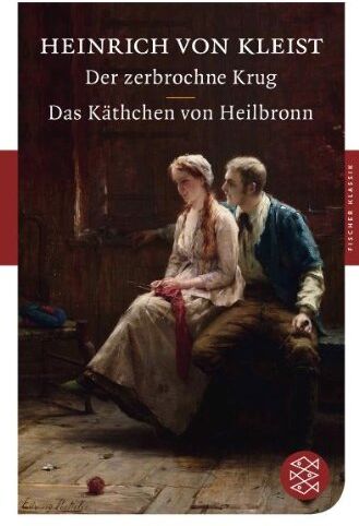 Heinrich von, Kleist von - Der zerbrochne Krug / Das Käthchen von Heilbronn: Dramen (Fischer Klassik) - Preis vom 09.10.2026 07:28:09 h