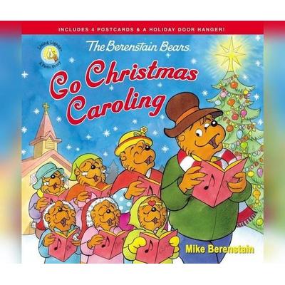 The Berenstain Bears Go Christmas Caroling - Mike Berenstain,Jan Berenstain, CD, 9781974980550
