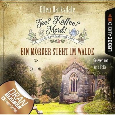 Tee? Kaffee? Mord! - Ein Mörder steht im Walde - Ellen Barksdale, Audio, 9783838791135