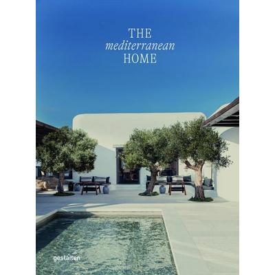 The Mediterranean Home, Gebundene Ausgabe von , Die Gestalten Verlag, 978-3-96704-076-0