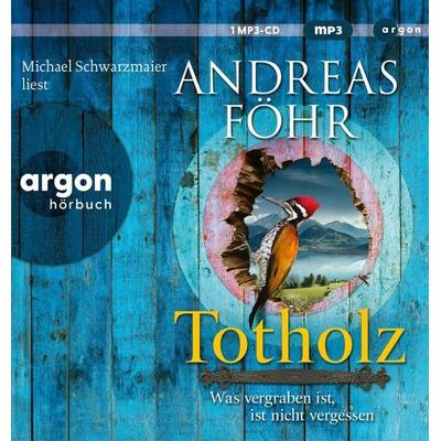 Totholz - Andreas Föhr, Audio, 9783839897867