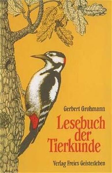 Gerbert Grohmann - Lesebuch der Tierkunde - Preis vom 19.10.2026 19:33:35 h