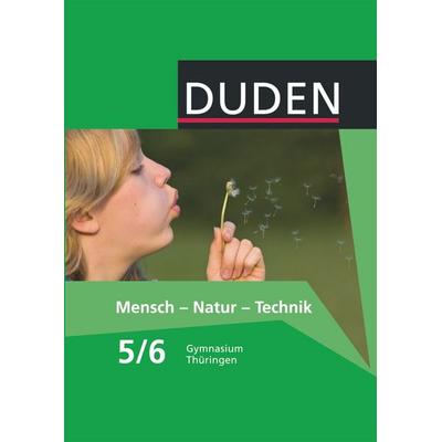 Duden Mensch - Natur - Technik - Gymnasium Thüringen - 5./6. Schuljahr, Taschenbuch von Barbara Gau,Heidemarie Kaltenborn,Monika Biere-Mescheder,Doris