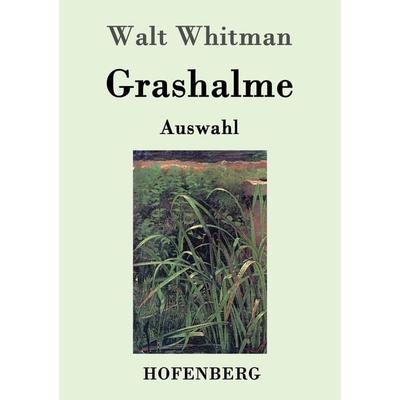 Grashalme, Taschenbuch von Walt Whitman, Hofenberg, 978-3-8430-3204-9