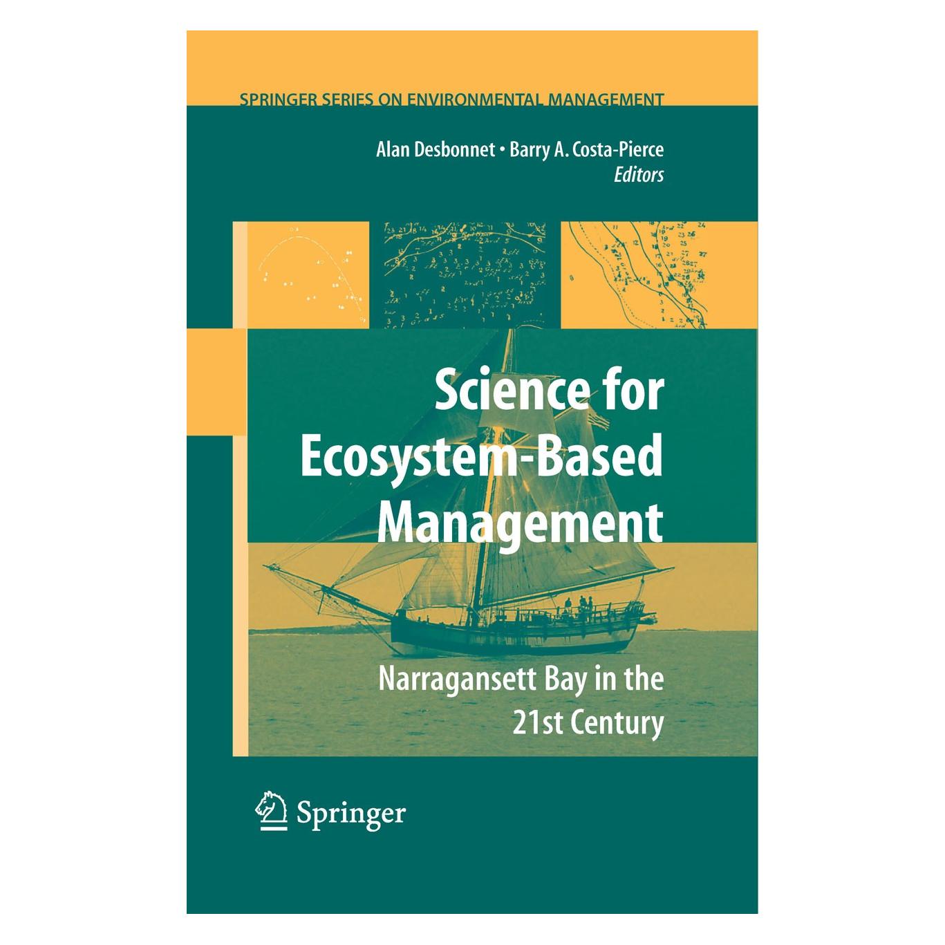 Springer Science of Ecosystem-based Management (Englisch, Hardcover, Alan Desbonnet, Barry A. Costa-Pierce) (9780387352985)