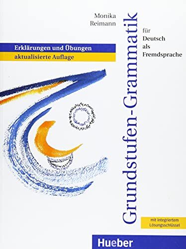 Monika Reimann - Grundstufen-Grammatik für Deutsch als Fremdsprache: Erklärungen und Übungen.aktualisierte Auflage / Grammatik mit integriertem Lösungsschlüssel - Preis vom 19.10.2026 19:33:35 h