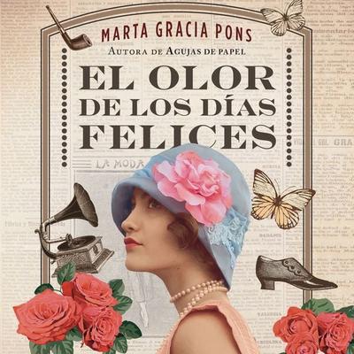 El olor de los días felices - Marta Gracia Pons, Audio, 9789152185186