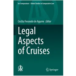 Legal Aspects of Cruises, Fachbücher von Cecilia Fresnedo de Aguirre