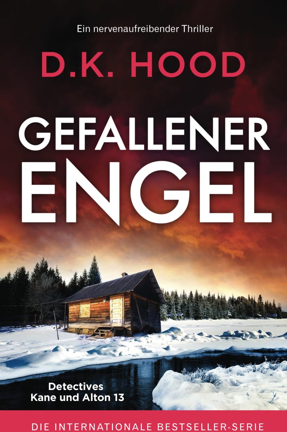 D.K. Hood - Gefallener Engel: Ein nervenaufreibender Thriller (Detectives Kane und Alton, Band 13) - Preis vom 16.10.2026 11:41:07 h