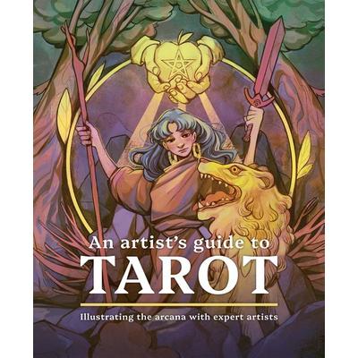 An Artist's Guide to Tarot, Gebundene Ausgabe von , 3dtotal Publishing, 978-1-912843-97-8