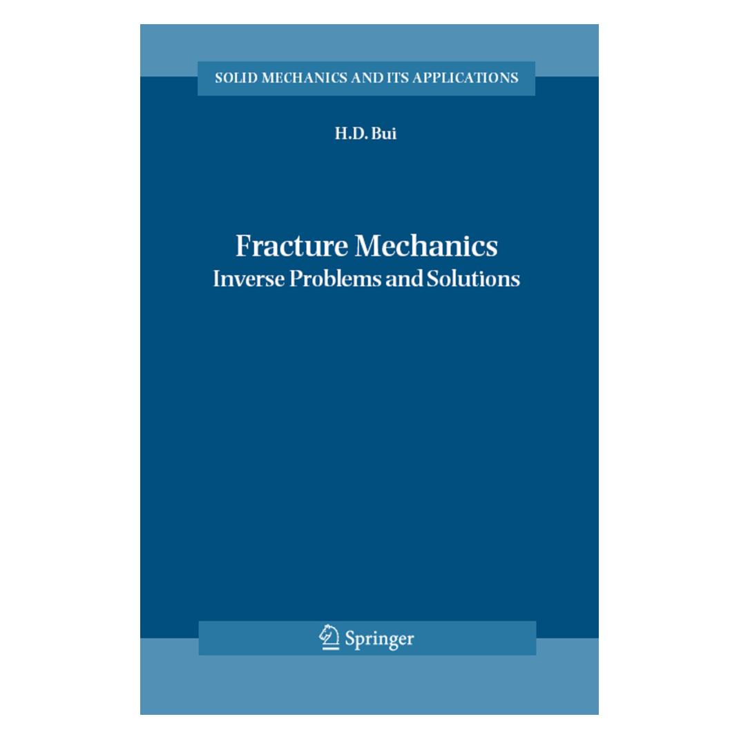 Springer Fracture Mechanics (Englisch, Softcover, Huy Duong Bui) (55378655)