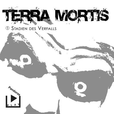 Terra Mortis 1 - Stadien des Verfalls - Dane Rahlmeyer, Audio, 4064067306884