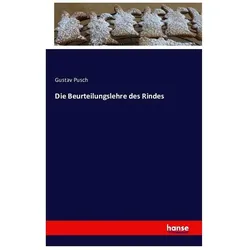 Die Beurteilungslehre des Rindes, Ratgeber von Gustav Pusch