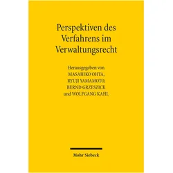 Perspektiven des Verfahrens im Verwaltungsrecht, Fachbücher von Wolfgang Kahl, Bernd Grzeszick, Masahiko Ohta, Ryuji Yamamoto