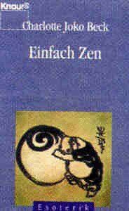 Beck, Charlotte J. - Einfach Zen. - Preis vom 09.10.2026 07:28:09 h