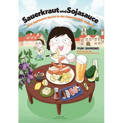 Sauerkraut und Sojasauce, Taschenbuch von Yuki Shirono, Mahoroba Verlag, 978-3-9819820-4-6