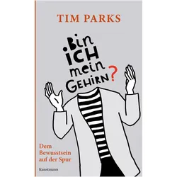 Bin ich mein Gehirn?, Sachbücher von Ulrike Becker, Tim Parks