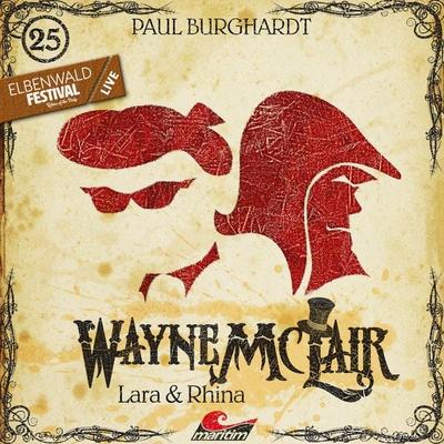 Lara & Rhina (Live-Hörspiel vom Elbenwald Festival 2024) - Paul Burghardt, Audio, 4260507201584