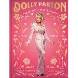 Behind the Seams, Fachbücher von Dolly Parton