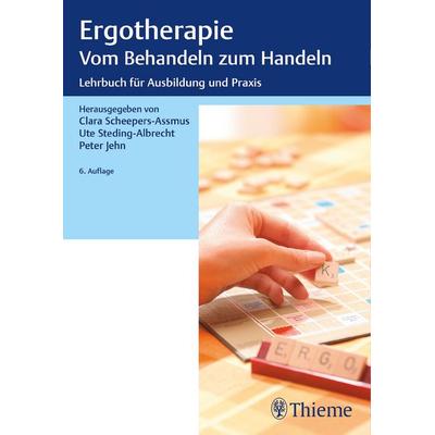 Ergotherapie Vom Behandeln zum Handeln, Taschenbuch von , Thieme, 978-3-13-243567-4