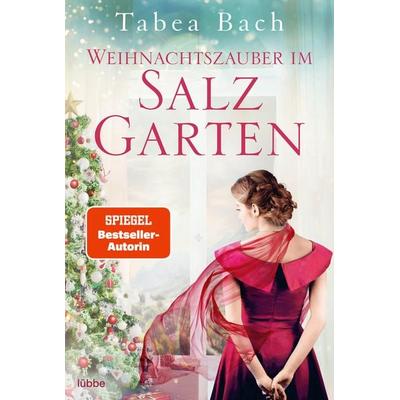 Weihnachtszauber im Salzgarten, Taschenbuch von Tabea Bach, Lübbe, 978-3-404-18888-8