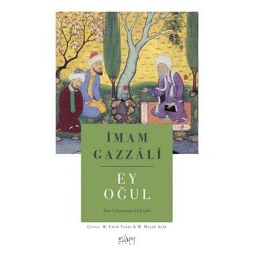 Ey Ogul, Taschenbuch von Imam Gazali, Sufi Kitap