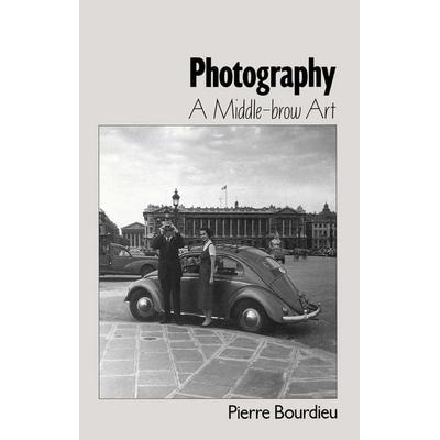 Photography, Taschenbuch von Pierre Bourdieu, John Wiley & Sons, 978-0-7456-1715-2