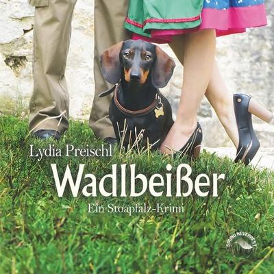Wadlbeißer - Lydia Preischl, Audio, 9783969831069