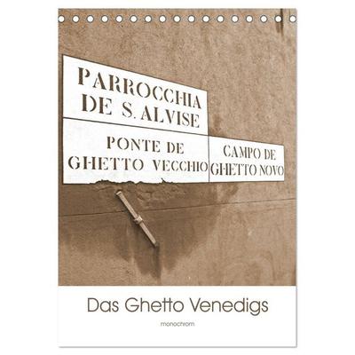 Das Ghetto Venedigs (Tischkalender 2026 DIN A5 hoch), CALVENDO Monatskalender