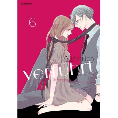 Anzüglich verführt – Band 6, Taschenbuch von Shin Kawamaru, Kazé, 978-2-8324-7065-7