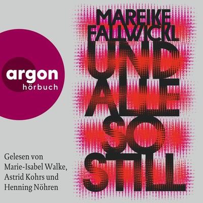 Und alle so still - Mareike Fallwickl, Audio, 9783732473557