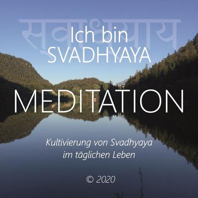 Ich bin Svadhyaya - Walter Berger, Audio, 4061707392733