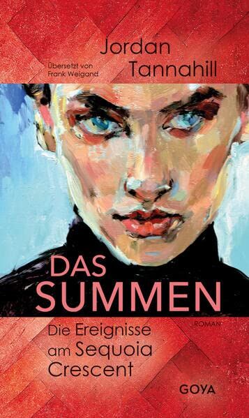 Jordan Tannahill - Das Summen. Die Ereignisse am Sequoia Crescent - Preis vom 30.09.2026 09:01:18 h