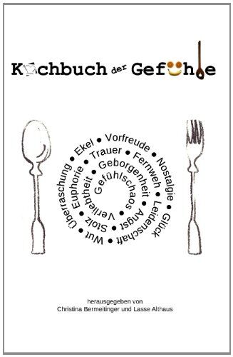 Bermeitinger Christina - Kochbuch der Gefühle - Preis vom 12.10.2026 11:37:12 h
