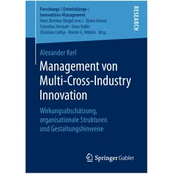 Management von Multi-Cross-Industry Innovation, Fachbücher von Alexander Kerl