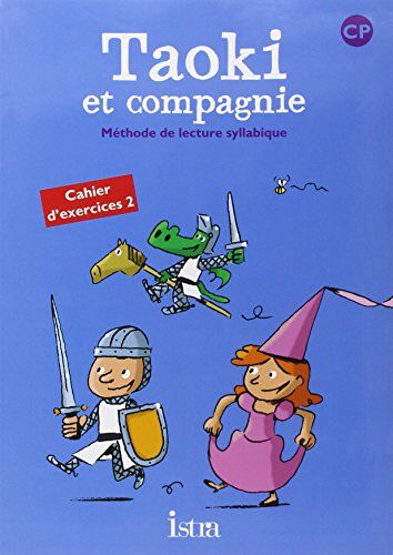 Isabelle Carlier - Taoki et compagnie, méthode de lecture syllabique CP : cahier d'exercices 2 - Preis vom 18.10.2026 19:22:15 h