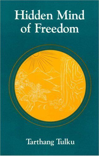Tarthang Tulku - Hidden Mind of Freedom (Nyingma Psychology Series) - Preis vom 11.10.2026 03:10:56 h