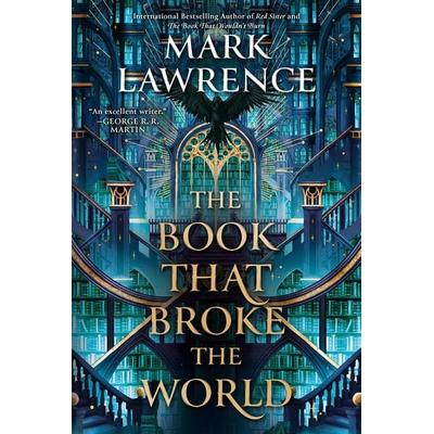 The Book That Broke the World, Taschenbuch von Mark Lawrence, Random House N.Y., 978-0-593-43795-7
