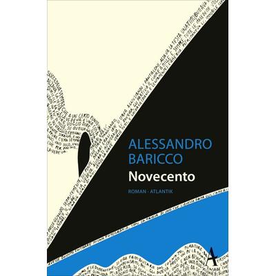 Novecento, Taschenbuch von Alessandro Baricco, Atlantik Verlag