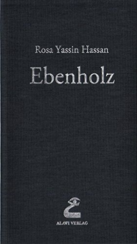 Rosa Yassin Hassan - Ebenholz - Preis vom 12.10.2026 11:37:12 h