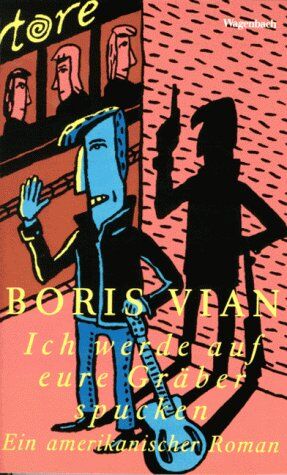 Boris Vian - Ich werde auf eure Gräber spucken - Preis vom 12.10.2026 11:37:12 h